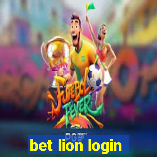 bet lion login